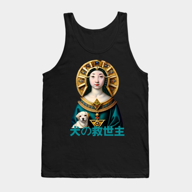 Dog Savior Japanese Saint Tank Top by chilangopride